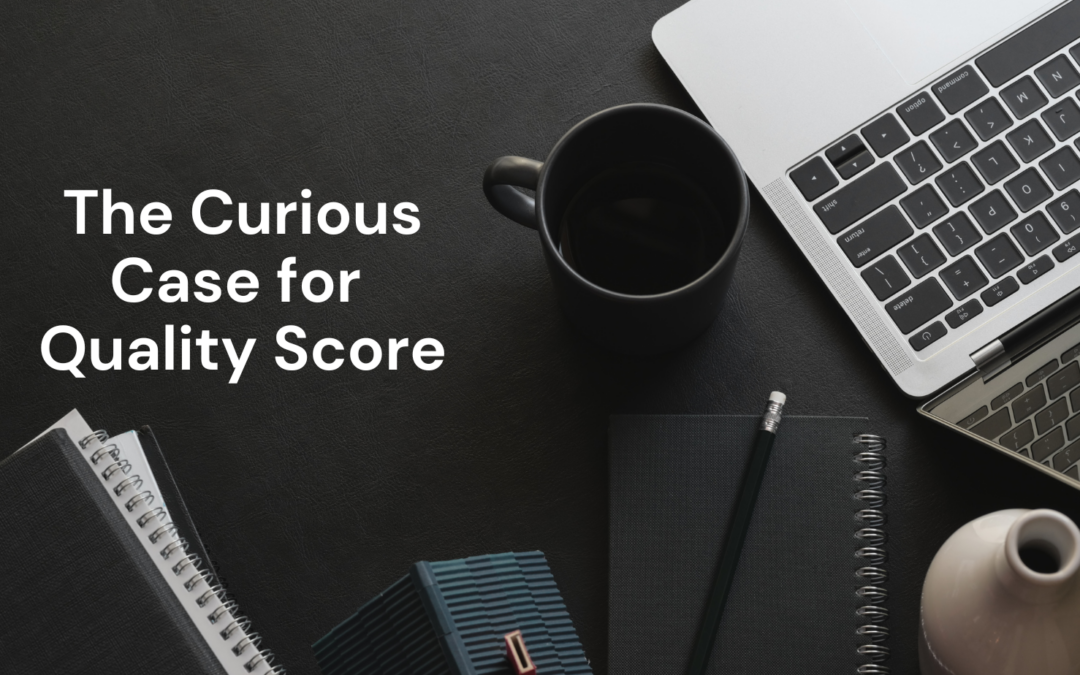 The Curious Case for Quality Score